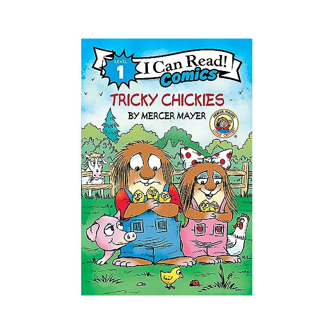 I Can Read Comics 1 : Little Critter: Tricky Chickies