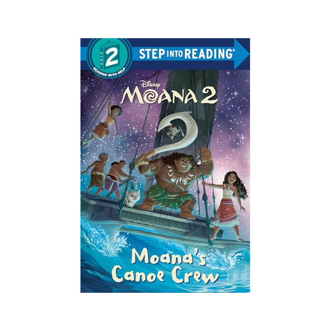Step into Reading 2ܰ : Disney Moana 2 : Moana's Canoe Crew