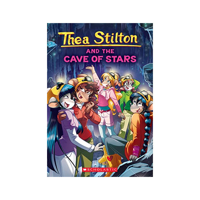 Geronimo : Thea Stilton #36 : Cave of Stars 