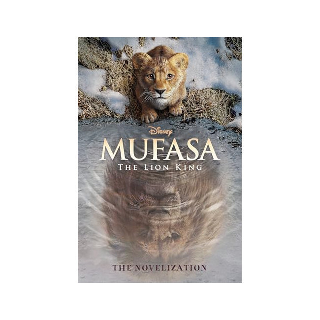 Mufasa: The Lion King Novelization