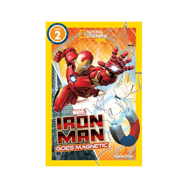 National Geographic Kids Readers 2 : Iron Man Goes Magnetic 