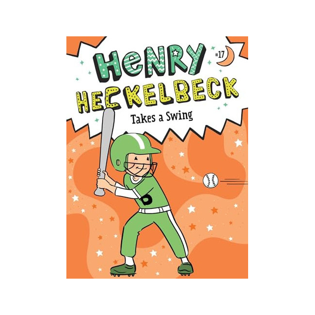  Ŭ #17 : Henry Heckelbeck Takes a Swing