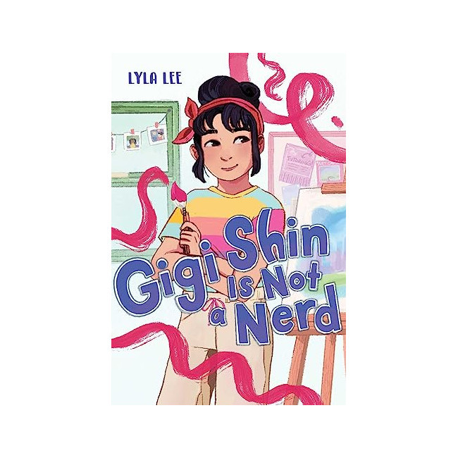 Gigi Shin #01 : Gigi Shin Is Not a Nerd 