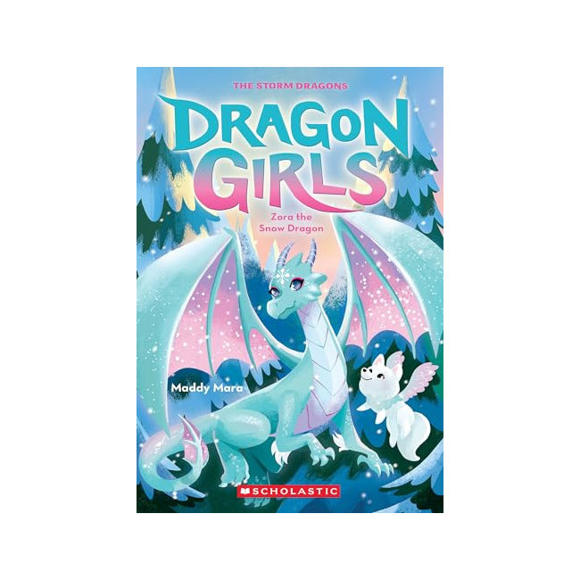 Dragon Girls #15 : Zora the Snow Dragon