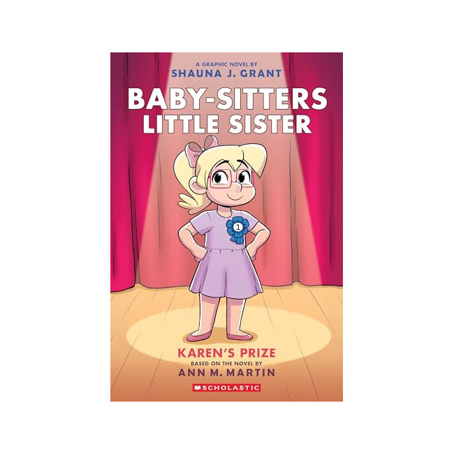 Baby-Sitters Little Sister Graphix #10 : Karen's Prize