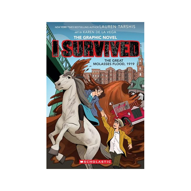 I Survived Graphix #11 : I Survived the Great Molasses Flood, 1919