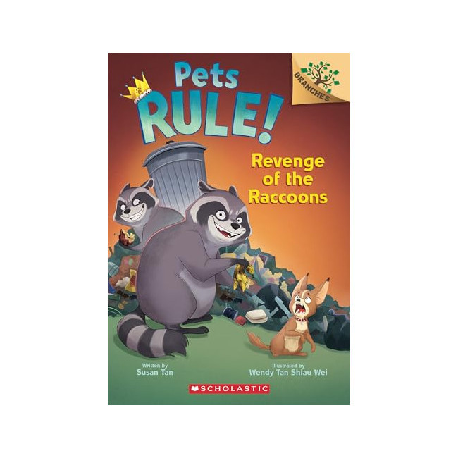 Pets Rule! #07 : Revenge of the Raccoons