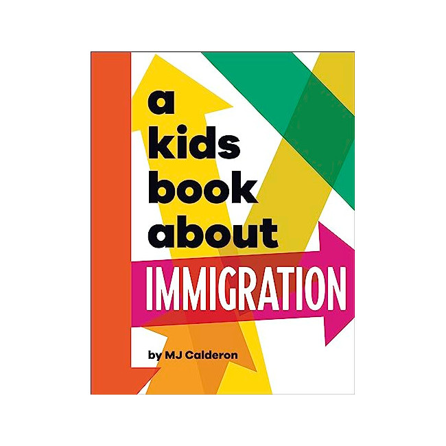 A Kids Book About Immigration - A Kids Book