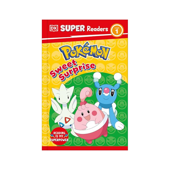 DK Super Readers 1 : Pokemon Sweet Surprise