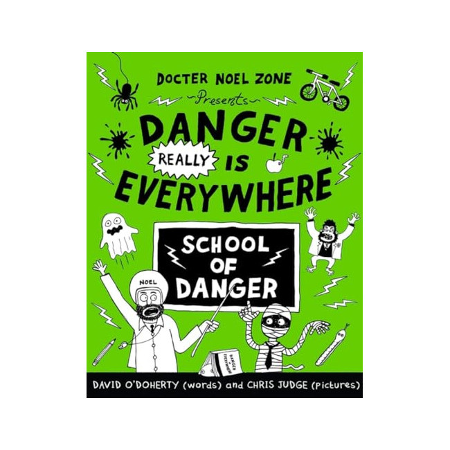 Danger Is Everywhere #03 : Danger Really Is Everywhere