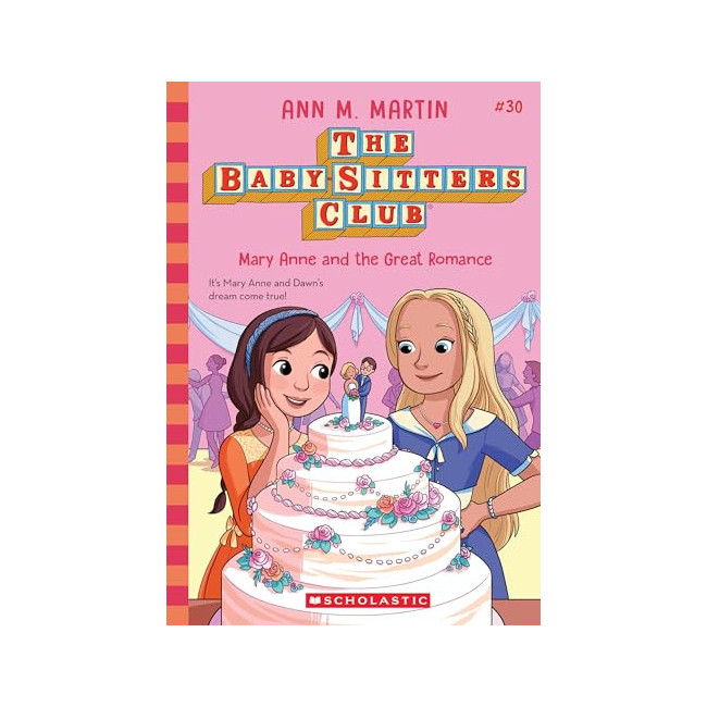 The Baby-sitters Club éͺ #30 : Mary Anne and the Great Romance 