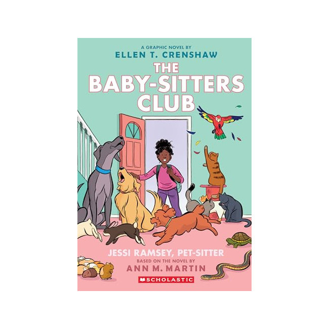 The Baby-Sitters Club Graphix #18 : Jessi Ramsey, Pet-Sitter