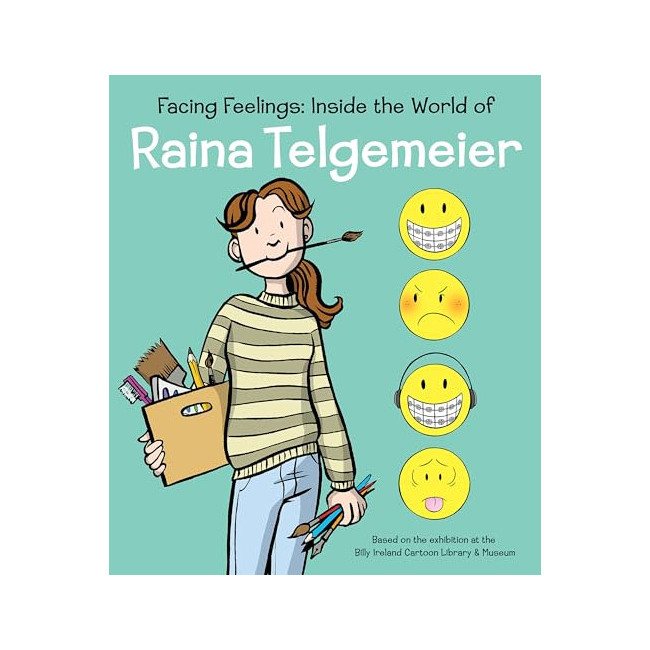 Facing Feelings: Inside the World of Raina Telgemeier