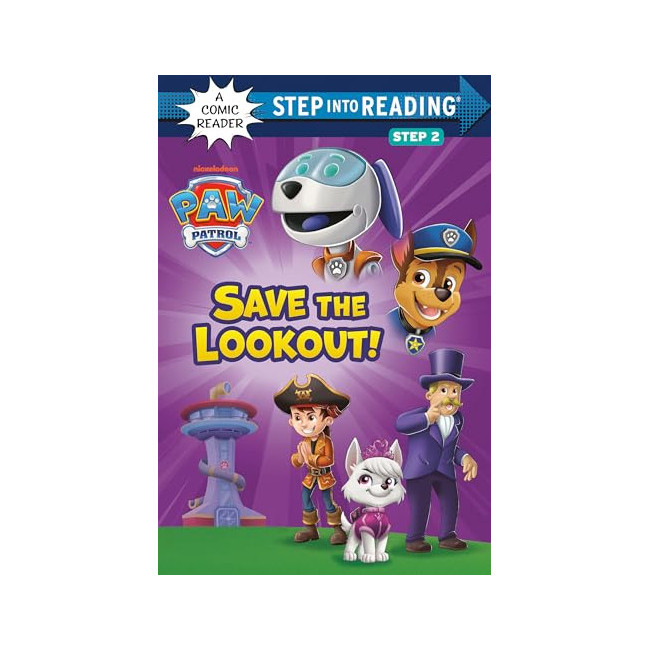 Step into Reading 2�ܰ� : Save the Lookout!