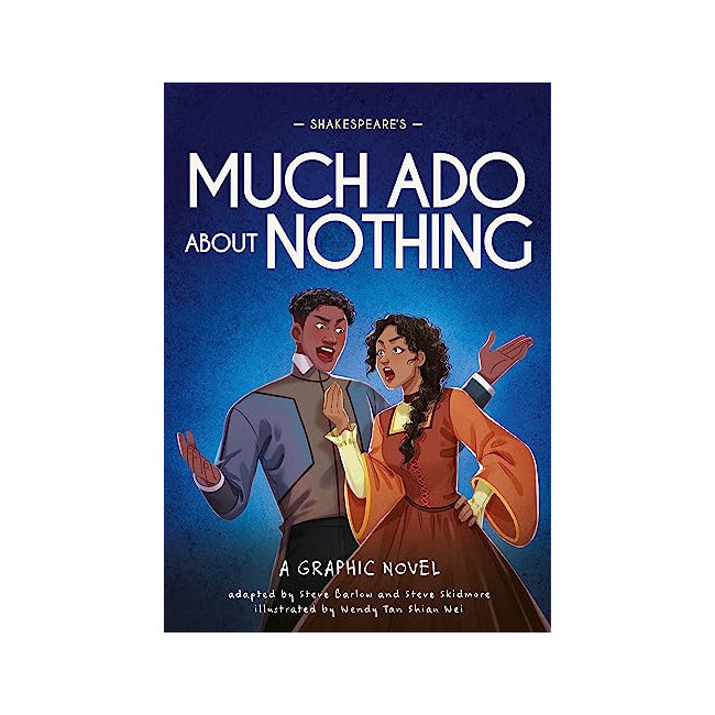 Shakespeare's Much Ado About Nothing - Classics in Graphics