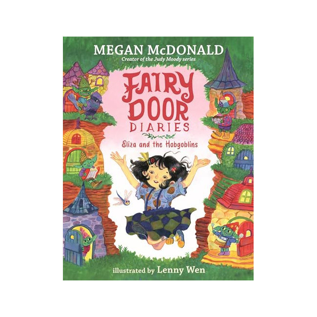 Fairy Door Diaries #02 : Eliza and the Hobgoblins