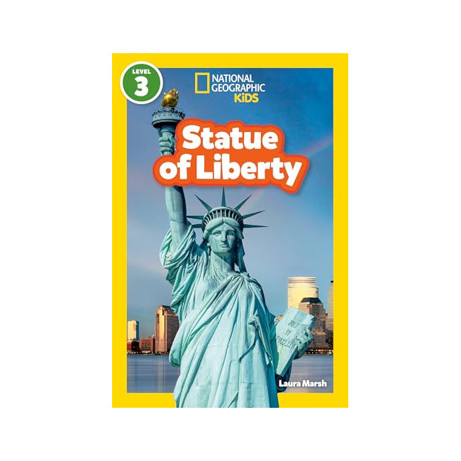 National Geographic Kids Readers 3 : Statue of Liberty