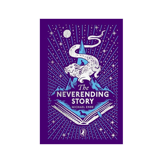 Puffin Clothbound Classics : The Neverending Story : 45th Anniversary Edition