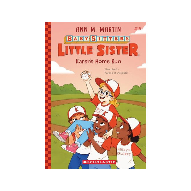 Baby-Sitters Little Sister #18 : Karen's Home Run