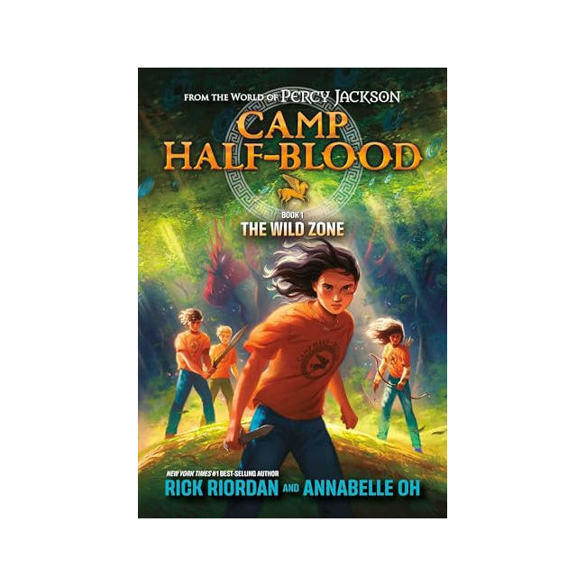 Camp Half-Blood : From the World of Percy Jackson: The Wild Zone